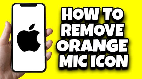how to remove orange microphone icon on iphone