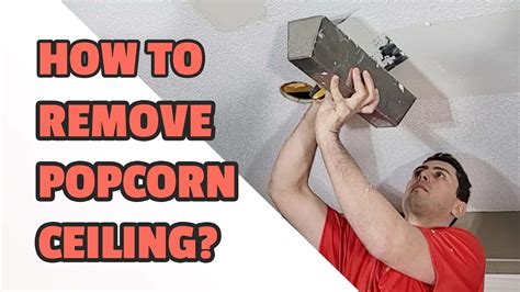how to remove popcorn ceiling youtube