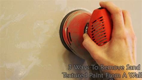 how to remove sand textured paint from drywall