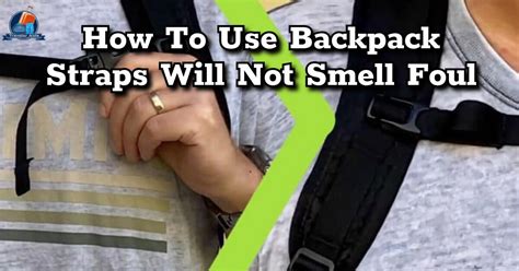 how to remove smell from backpack straps