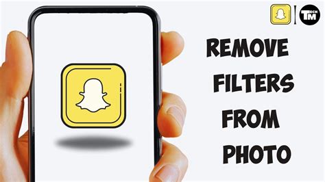 how to remove snapchat filter from a pic