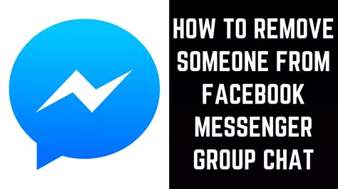 how to remove someone from facebook messenger group