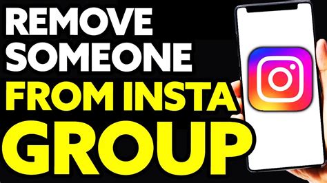 how to remove someone from instagram group without being admin