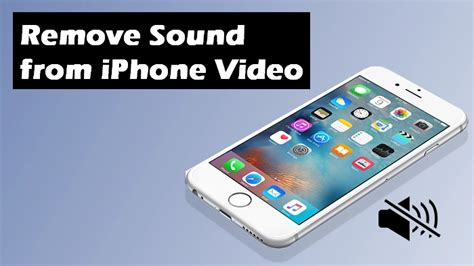 how to remove sound from iphone video on phone