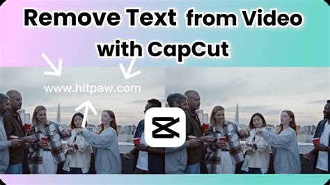 how to remove text on capcut template