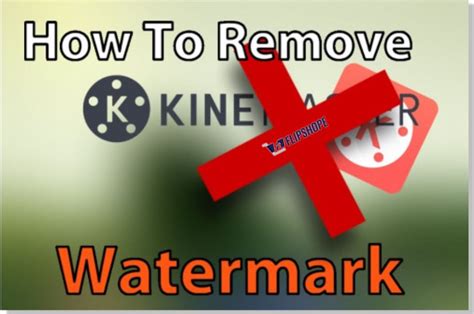 how to remove the watermark in kinemaster for free