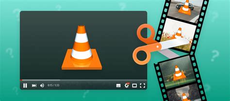 how to remove unwanted part of video in vlc