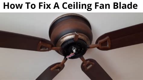 how to replace broken fan blade