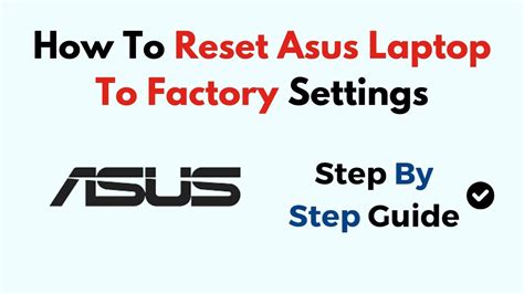 how to reset asus computer to factory settings windows 7