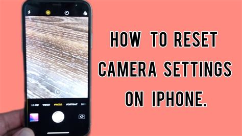 how to reset camera settings in iphone 12