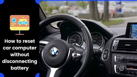 how to reset car computer with battery