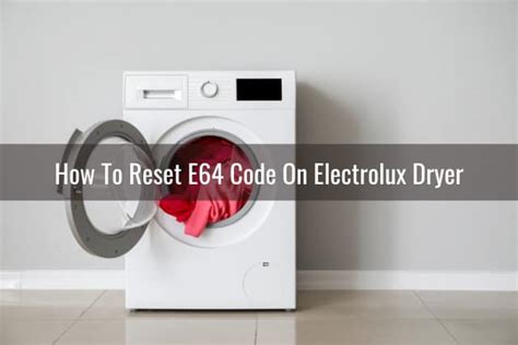 how to reset electrolux dryer no error code