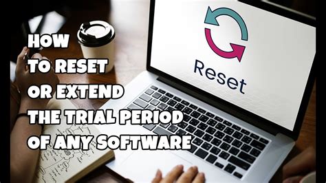 how to reset trial version of any software