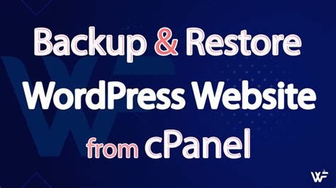 how to restore wordpress backup in cpanel