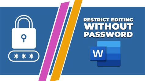 how to restrict editing in word without password
