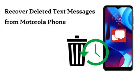 how to retrieve deleted text messages on android motorola phone