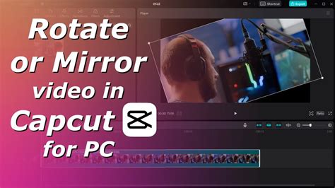 how to rotate a video in capcut pc