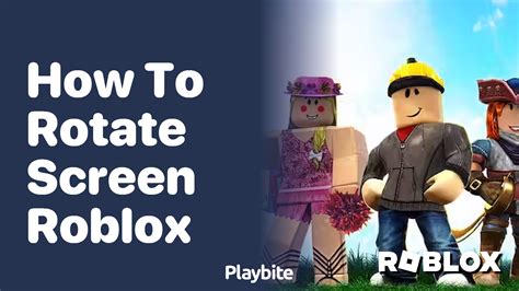 how to rotate screen roblox