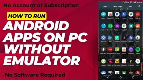 how to run android apps on pc without emulator