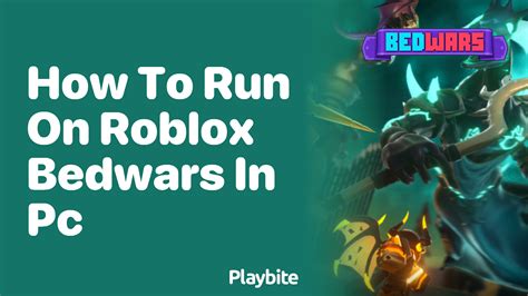 how to run fast in bedwars roblox pc