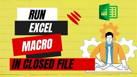 how to run macro without opening excel file