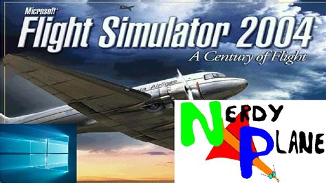 how to run microsoft flight simulator 2004 on windows 10