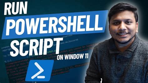 how to run powershell script in windows 11