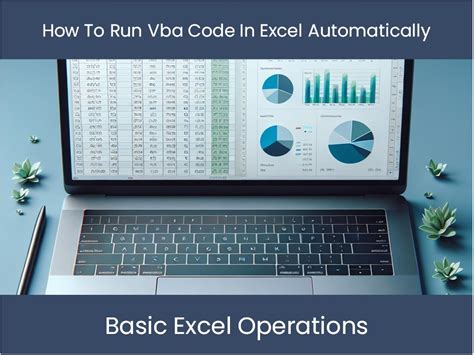 how to run vba code in excel automatically