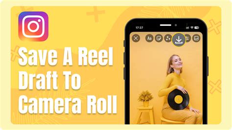 how to save a draft to camera roll without posting