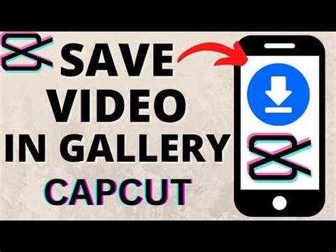 how to save a video on capcut android