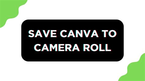 how to save canva image to camera roll