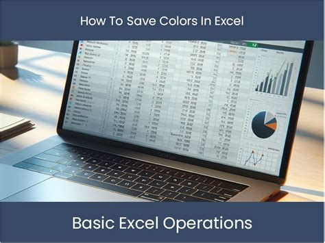 how to save colors on excel