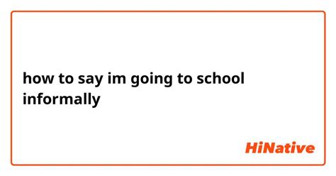 how to say i'm going to school in chinese