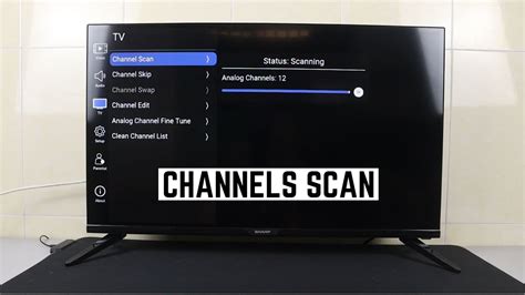 how to scan channels on sharp android tv
