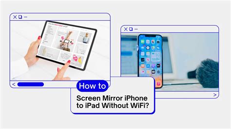 how to screen mirror iphone to ipad without wifi