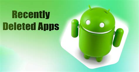 how to see recently deleted apps on android 2024