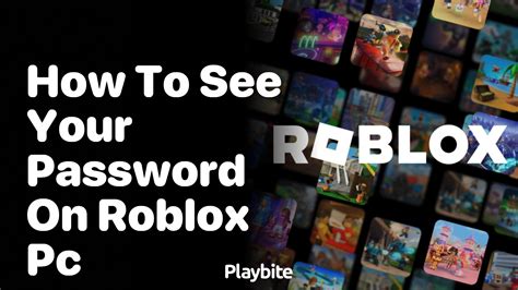 how to see your password on roblox pc windows 10