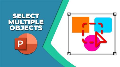 how to select and move multiple objects in powerpoint