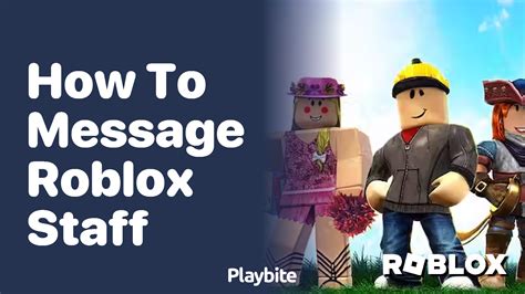 how to send a message to roblox staff