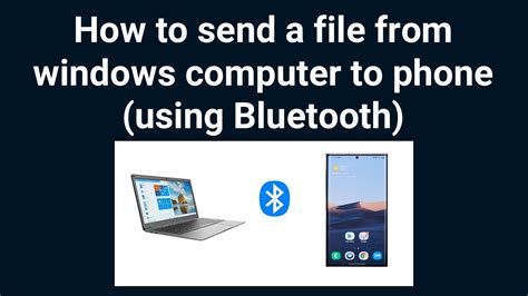 how to send files from pc to phone using bluetooth
