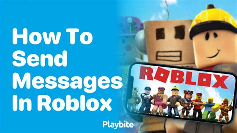 how to send someone a message in roblox