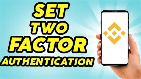 how to set 2 factor authentication on binance
