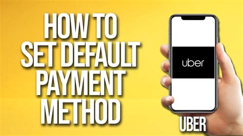 how to set a default payment method on uber
