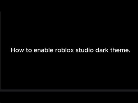 how to set dark theme in roblox studio