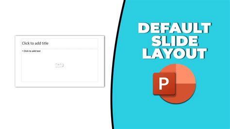 how to set default slide layout in powerpoint
