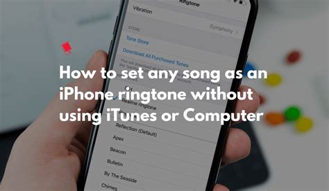 how to set ringtone in iphone with itunes without computer