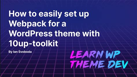 how to set up a theme in wordpress