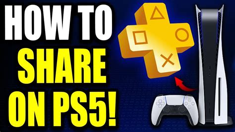 how to share ps plus on same console ps5