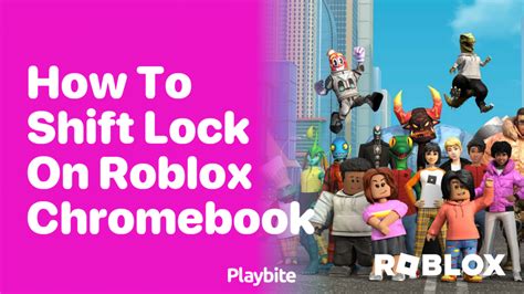how to shift lock on roblox chromebook