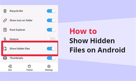 how to show hidden files in android phone